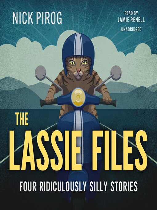 Title details for The Lassie Files by Nick Pirog - Available